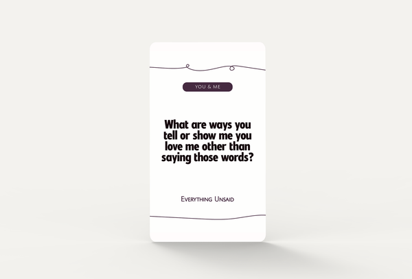You and me category card from Everything Unsaid Long-Term & Married Couples relationship conversation deck
